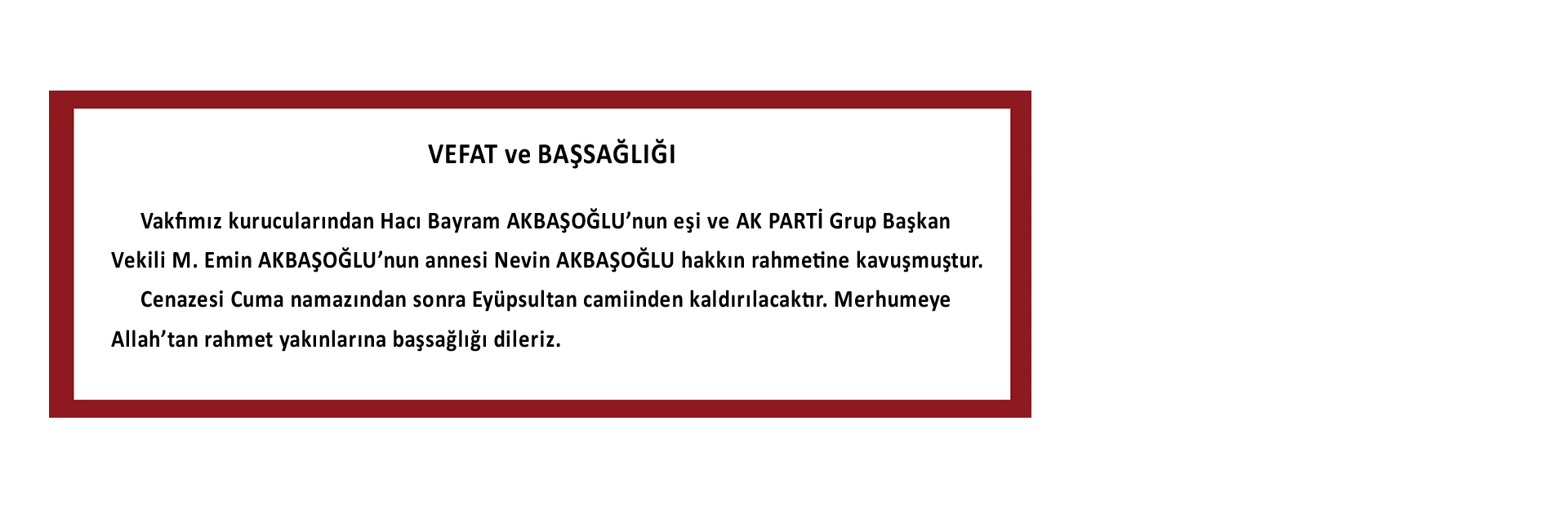 VEFAT ve BAŞSAĞLIĞI