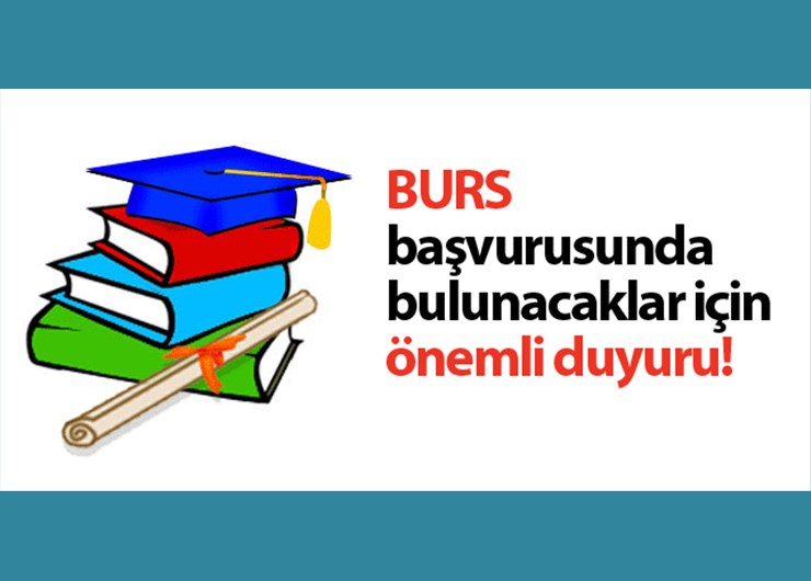 BURS BAŞVURUSU DUYURU